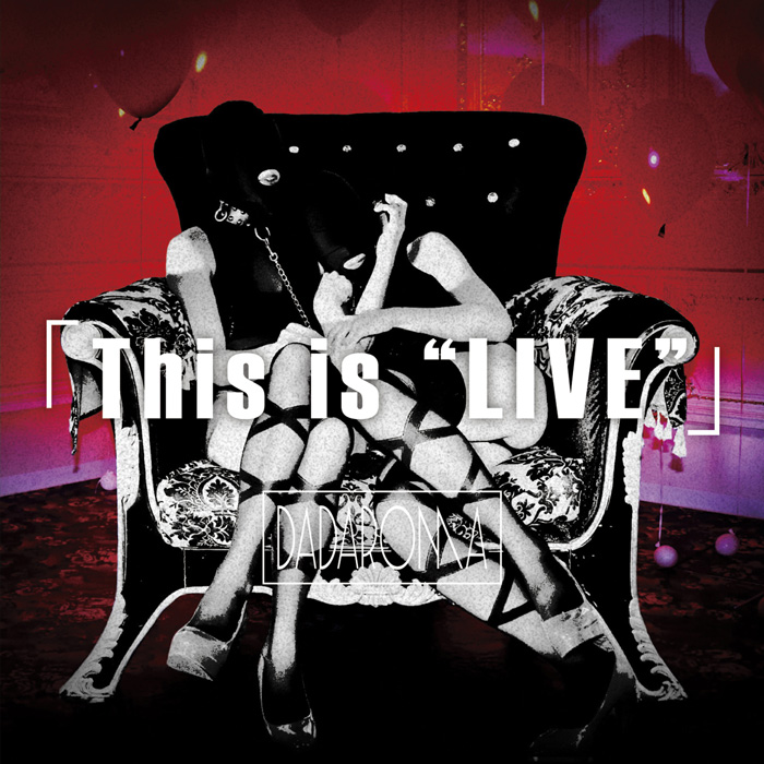 「This is “LIVE”」